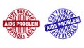 Grunge AIDS PROBLEM Scratched Round Stamp Seals