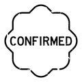 Grunge black confirmed word rubber stamp on white background Royalty Free Stock Photo