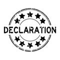 Grunge black declaration word round rubber stamp on white background