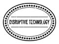 Grunge black disruptive technology word oval rubber stamp on white background Royalty Free Stock Photo