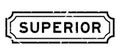 Grunge black superior word rubber stamp on white background