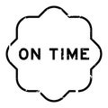 Grunge black on time word rubber stamp on white ckground Royalty Free Stock Photo