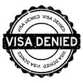 Grunge black visa denied word round rubber stamp on white background Royalty Free Stock Photo