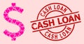 Grunge Cash Loan Stamp and Pink Lovely American Dollar Mosaic