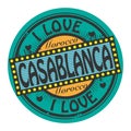 Grunge color stamp with text I Love Casablanca inside