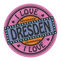 Grunge color stamp with text I Love Dresden inside