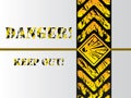 Grunge danger background sign