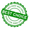 Grunge green best choice word round rubber stamp on white background