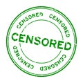 Grunge green censored word round rubber stamp on white background