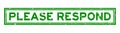 Grunge green please respond word square rubber stamp on white background