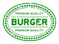 Grunge green premium quality burger oval rubber stamp on white background Royalty Free Stock Photo