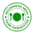 Grunge green recommended menu word with dish, spoon and fork icon rubber stamp on white background