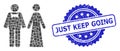 Grunge Just Keep Going Stamp Seal and Square Dot Mosaic Just Married Persons Royalty Free Stock Photo