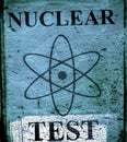 Grunge nuclear teast sign Royalty Free Stock Photo