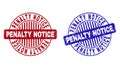 Grunge PENALTY NOTICE Textured Round Stamp Seals