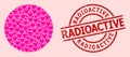 Grunge Radioactive Stamp Seal and Pink Lovely Radioactive Collage