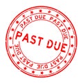 Grunge red past due word round rubber stamp on white background Royalty Free Stock Photo