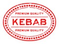 Grunge red premium quality kebab word oval rubber stamp on white background Royalty Free Stock Photo