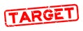 Grunge red target word square rubber stamp on white background