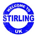 Rubber Ink Stamp Welcome To Stirling UK