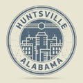 Grunge rubber stamp or label with text Huntsville, Alabama