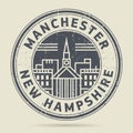 Grunge rubber stamp or label with text Manchester, New Hampshire