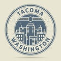 Grunge rubber stamp or label with text Tacoma, Washington