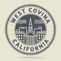 Grunge rubber stamp or label with text West Covina, California
