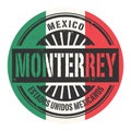 Grunge rubber stamp with the text Mexico, Monterrey