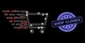 Grunge Shop Closed Stamp and Bright Web Network Shopping Cart with Lightspots