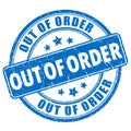 Grunge stamp out of order Royalty Free Stock Photo