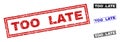 Grunge TOO LATE Scratched Rectangle Stamp Seals Royalty Free Stock Photo