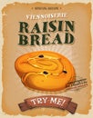 Grunge And Vintage Raisin Bread Poster