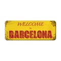 Welcome to Barcelona board Royalty Free Stock Photo