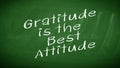 Gratitude is the Best Attitude Royalty Free Stock Photo