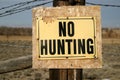 Grungy No Hunting Sign Royalty Free Stock Photo