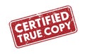 grungy red CERTIFIED TRUE COPY rubber stamp