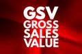 GSV - Gross Sales Value acronym, business concept background Royalty Free Stock Photo