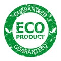 Guaranteed eco product rubber stamp green