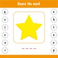 Guess the word. Star. Educational worksheet for kids activity. Vector illustration. Logic page for preschool children