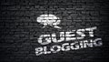 Guest blogging sign on brick wall