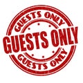 Guests only grunge rubber stamp