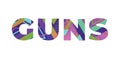 Guns Concept Retro Colorful Word Art Illustration Royalty Free Stock Photo