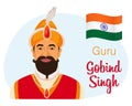 Guru Gobind Singh is the last Sikh guru and the flag of India, the hero of India. Illustration vector Royalty Free Stock Photo