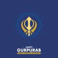 Guru Nanak Jayanti - Gurpurab. Guru Nanak Birthday Wishing Creative Banner. Editable Illustration of symbol of Sikhism.
