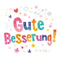 Gute Besserung - Get well soon in German Royalty Free Stock Photo