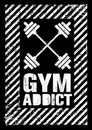 Gym Addict. Mind On A Mission. Inspiring Gym Workout Typography Motivation Quote