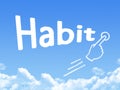 Habit message cloud shape Royalty Free Stock Photo
