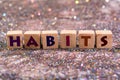 Habits word Royalty Free Stock Photo