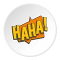 HAHA, comic text speech bubble icon circle